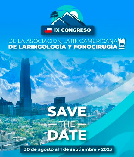 IX Congreso de la Asociación Latinoamericana de Laringología y Fonocirugía