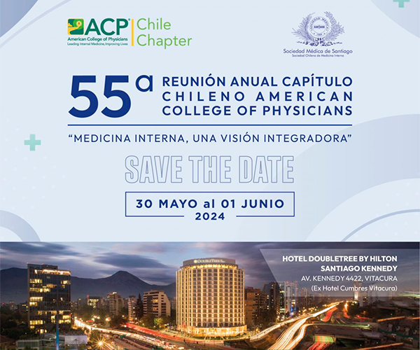 55ª Reunión Anual Capítulo Chileno American College of Physicians