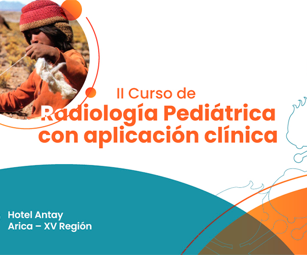 II Curso de Radiología Pediátrica con Aplicación Clínica