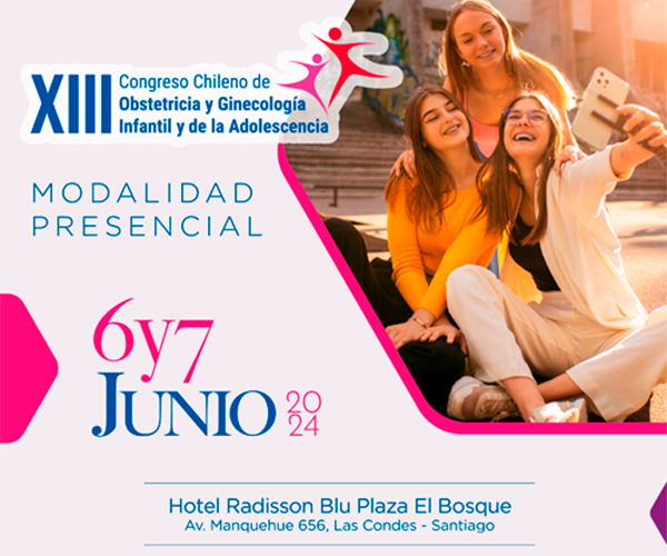 XIII Congreso Chileno de Obstetricia y Ginecología Infantil y de la Adolescencia